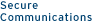 Secure Communications